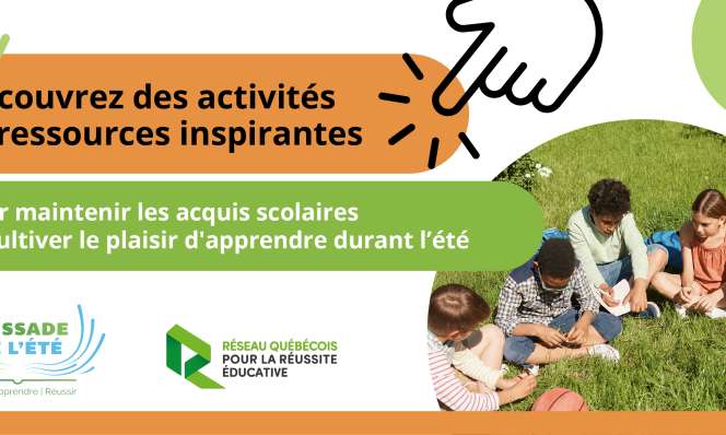 Des ressources inspirantes pour maintenir les apprentissages scolaires tout en profitant de l’été